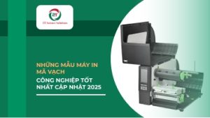 Những mẫu máy in mã vạch công nghiệp tốt nhất cập nhật 2025